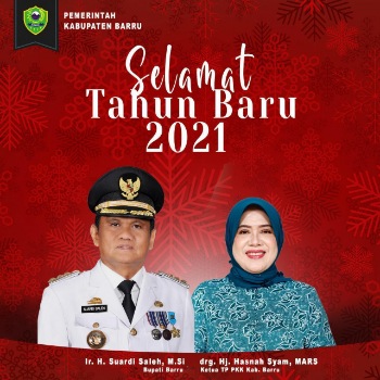 Bupati Barru Bagi Ucapan Penuh Doa, Harapan dan Motivasi Sambut 2021