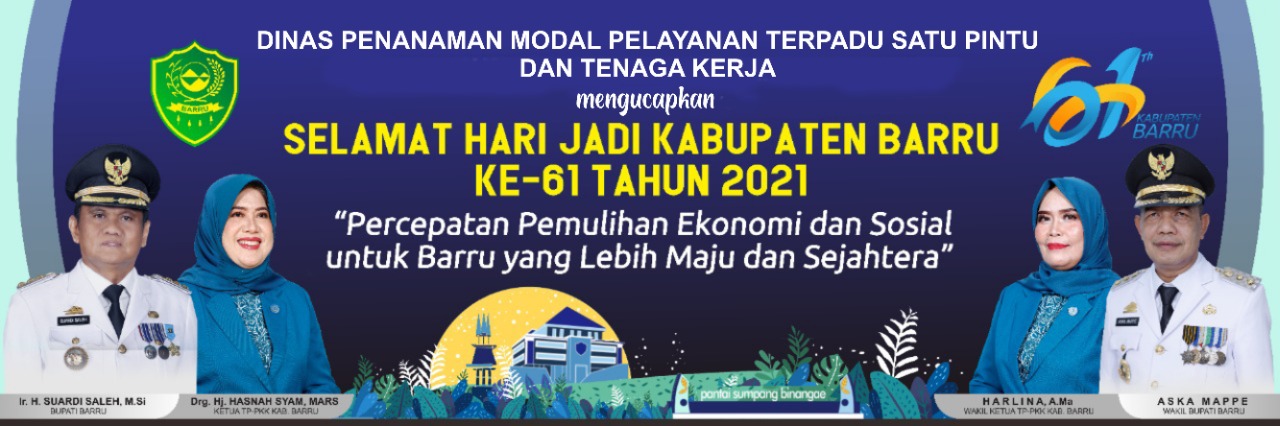 Pimpinan dan Staf Dinas PMPTSP dan Naker Sampaikan Ucapan HUT Barru ke-61