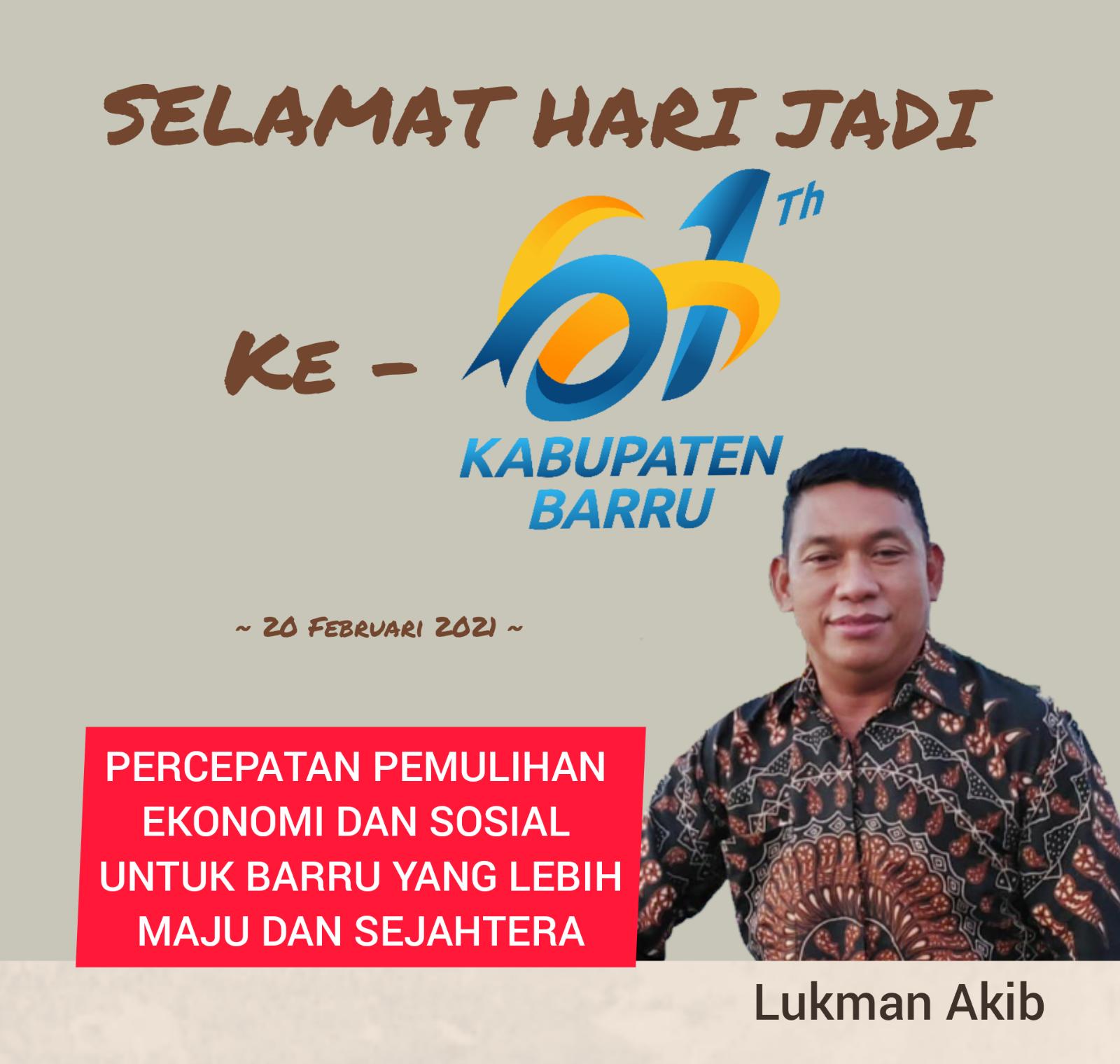 Saya Lukman Akib mengucapkan selamat Hari Jadi Barru Ke-61