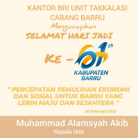 Ucapan Pimpinan dan Karyawan BRI Unit Takkalasi di Hari Jadi Barru Ke-61