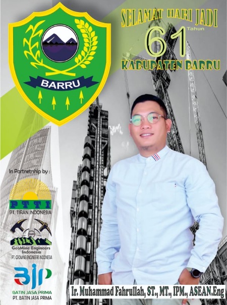 Ucapan Praktisi Sukses Bidang Pertambangan Sultra, Putra Barru Ir Fahrullah di Hari Jadi Barru ke-61