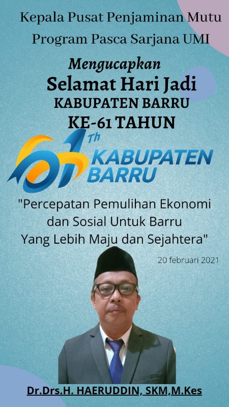 Kepala Pusat Penjaminan Mutu Pasca Sarjana UMI Ucapkan Selamat Hari Jadi Barru Ke-61